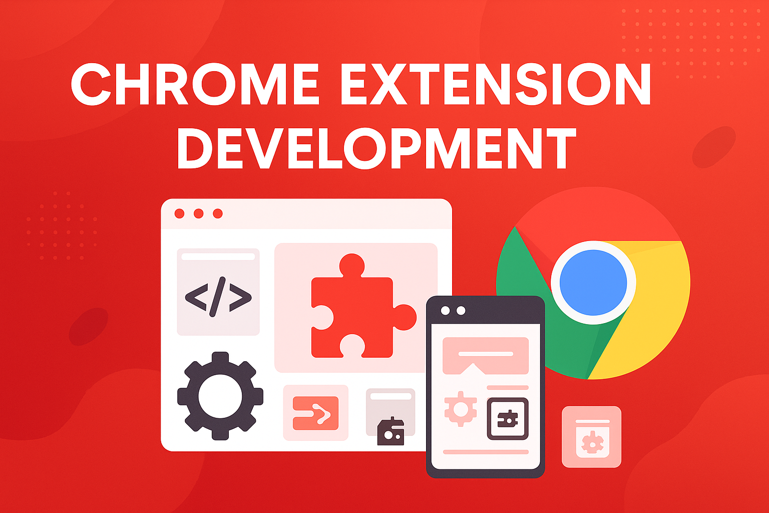 Chrome Extension Development